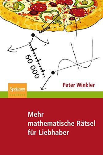 Preisvergleich Produktbild Mehr mathematische Rätsel für Liebhaber