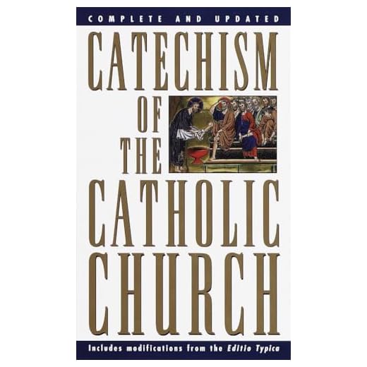 Catechism of the Catholic Church: Complete and Updated