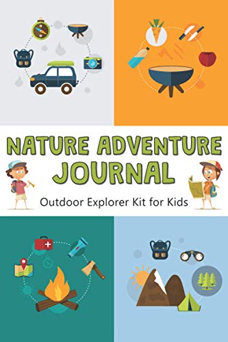 Nature Adventure Journal for Kids. Outdoor Explorer Kit: Gift for Nature Loving Child. Camping, Hiking and Forest School Activities. Bug and Insect Hunting in the Summer.