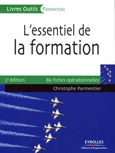 voir fiche du jeu L'essentiel de la formation: 89 fiches opérationnelles