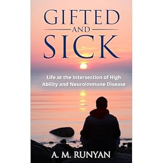 Gifted and Sick Audiolibro Por A. M. Runyan arte de portada