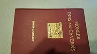 Pioneer Inns and Taverns Volume One: Ontario, ... Metropolitan Toronto and Yonge Street to Penetanguishene B002DF4SSU Book Cover