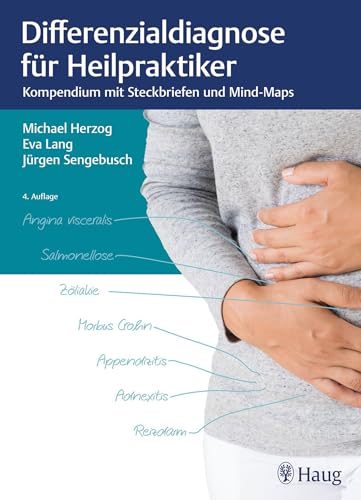 Differenzialdiagnose für Heilpraktiker: Kompendium mit Steckbriefen und Mind-Maps