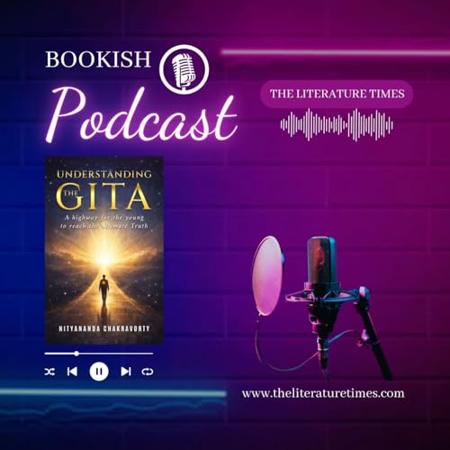 Understanding The Gita by Nityananda Chakravorty