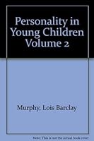 Personality in Young Children Volume 2 B000O6HTMC Book Cover