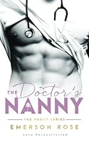 The Doctor's Nanny 1985826887 Book Cover
