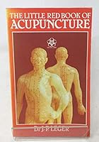 The Little Red Book of Acupuncture (Nature's Way) 0722504306 Book Cover