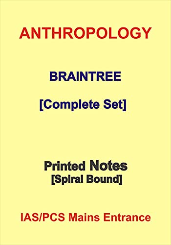 Complete Braintree Anthropology Printed Notes For IAS Mains