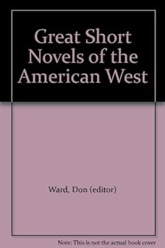 Paperback Great Short Novels of the American West Book