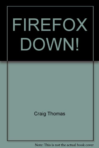 Firefox Down! 0553277022 Book Cover