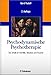 Produktbild Psychodynamische Psychotherapie: Die Arbeit an Konflikt, Struktur und Trauma