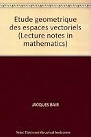 Etude Geometrique Des Espaces Vectoriels 0387074139 Book Cover