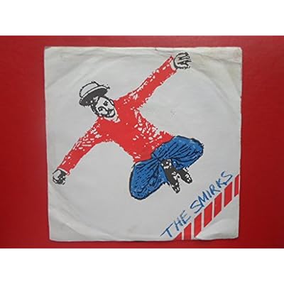 Smirks To You 7" Virgin DHSS02 EX/VG 1979 picture sleeve, white sleeve is quite grubby, quite heavily rubbed at opening and has 3cm seam split on bottom edge