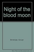Night of the blood moon 0830901493 Book Cover