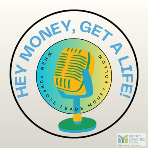 Page de couverture de Hey Money, Get a Life!