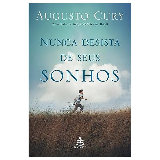 Nunca desista de seus sonhos
