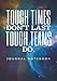 Produktbild Tough Times Don't Last, Tough Teams Do.: Appreciation Gifts for Employees and Team, Lined Blank Notebook Journal, Tough Guys Book Planners, Tough as Nails Rides Gifts