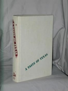Unknown Binding A Taste of Texas A Cookbook Book