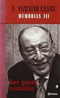 Los pasos contados: Memorias III 8408045520 Book Cover