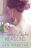 Thirty-Eight Reasons 1517661137 Book Cover