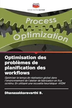 Paperback Optimisation des problèmes de planification des workflows [French] Book