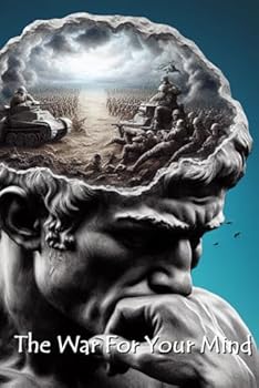 Paperback The War for Your Mind Book