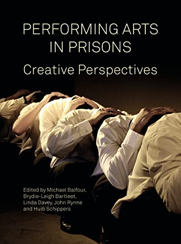 Performing Arts in Prisons comprendre l'impact du théâtre en prison - 2
