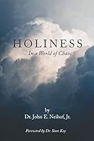 Holiness: ...In a World of Chaos 1731294611 Book Cover