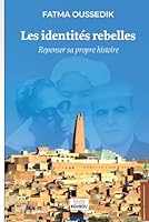 Les identités rebelles (French Edition) 9931315806 Book Cover