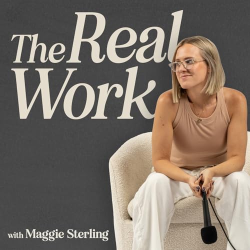 Page de couverture de The Real Work with Maggie Sterling
