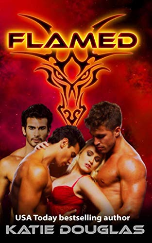 Flamed (24th Century Dragons)