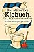 Das ultimative Klobuch für 1. FC Saarbrücken-Fans: Grenzerfahrungen garantiert. Lustiges Geschenk mit Lifehacks, Fun Facts und Geschichten