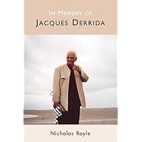 In Memory of Jacques Derrida