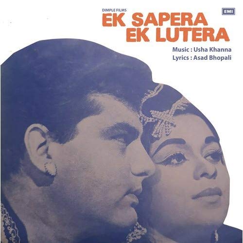 Ek Sapera Ek Lutera – HFLP 3523 - Bollywood LP Vinyl Record Manufacturer High Quality Custom 12" Black Vinyl Unique Hindi Records with in superhit songs, Mohd. Rafi, Lata Mangeshkar,Suman Kalyanpur,Manna dey, Naresh Kumar, Usha Khanna, Asad Bhopali, Feroz Khan, Kumkum, Sunder, Tun Tun, Indira Bansal, Uma Dutt, Shyam Kumar