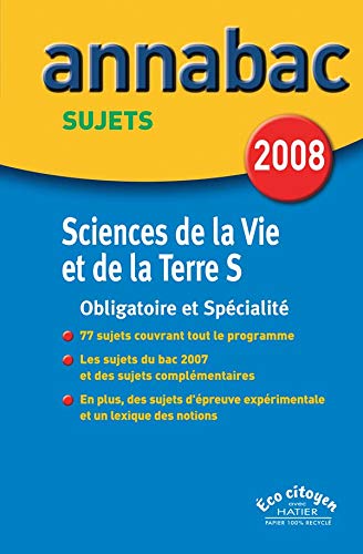 Sciences de la Vie et de la Terre S : Sujets