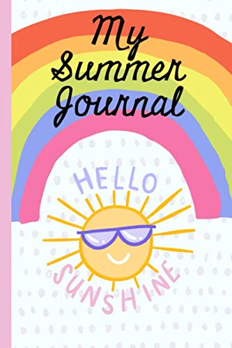 My Summer Journal: Daily Vacation, Travel, Holiday log book with simple prompts, record memories & treasure this keepsake. Hello Sunshine, Pink,