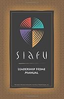SIAFU Leadership Home Manual 1629327034 Book Cover