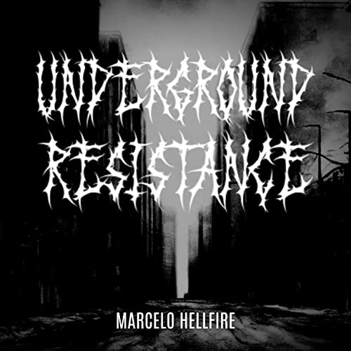 Underground Resistance (English Edition)