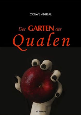 Der Garten der Qualen (German Edition) Kindle edition by Octave