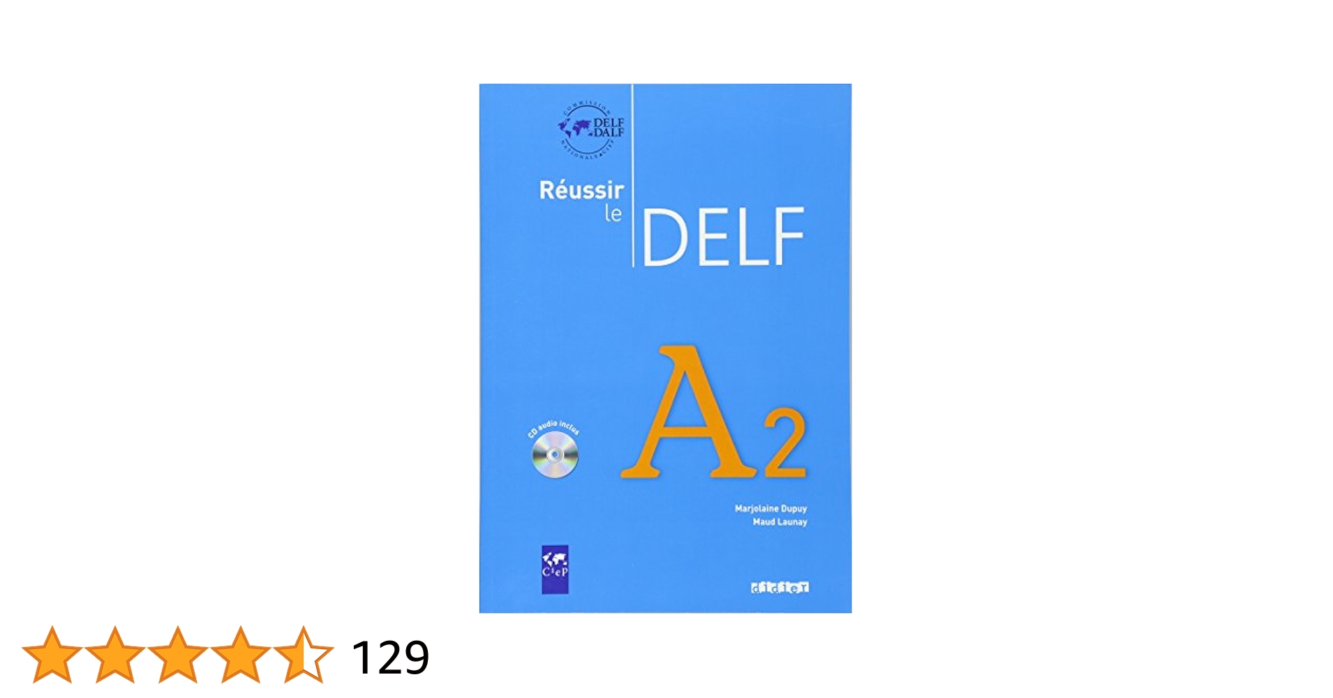 語学+参考書 Reussir le DELF 2010 edition: Livre B2 &amp; CD audio Reussir Le Delf : Livre B2 & CD Audio (French Edition