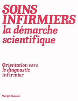 Paperback Soins infirmiers, la démarche scientifique [French] Book