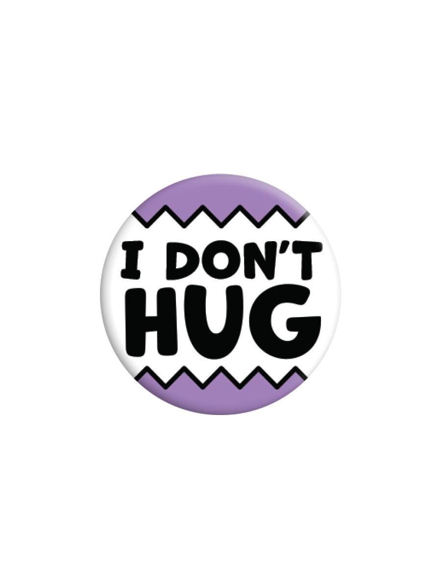 Grindstore Unisex Nc I Don't Hug Badge