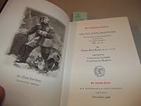 Arctic Explorations: The Second Grinnell Expedition in Search of Sir John Franklin, 1853, '54, '55; Volume 1 B0006FBARG Book Cover