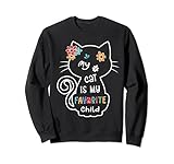 Photo Gallery my cat is favorive child love cats i gatti divertenti amano gli animali felpa Photo Gallery my cat is favorive child love cats i gatti divertenti amano gli animali felpa