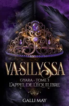 Couverture du livre : Vasilyssa - L'appel de l'équilibre