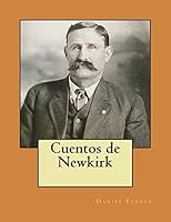 Cuentos de Newkirk 1519751699 Book Cover