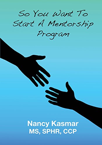 So You Want To Start A Mentorship Program
