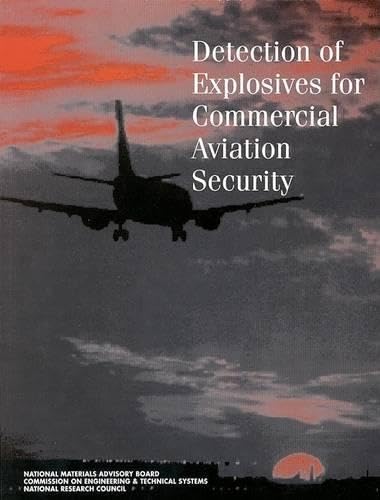 Buy Detection of Explosives for Commercial Aviation Security (Publication Nmab, 471) — BookShops.in