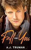 Fall for You B08KQDYJP3 Book Cover