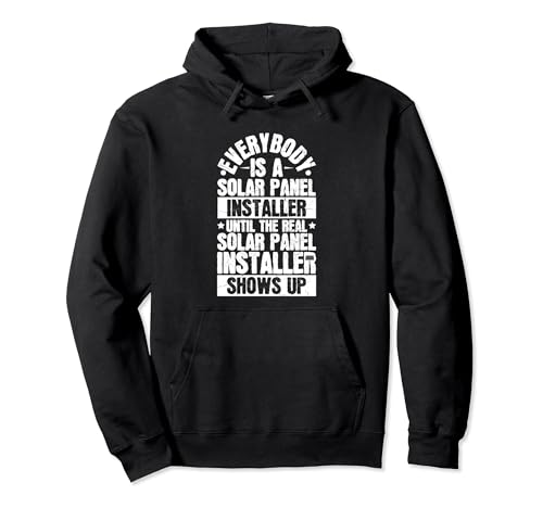 Solar Panel Installation Quote Hoodie